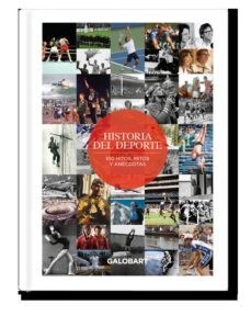 Papel Historia Del Deporte. 100 Hitos, Mitos Y Anecdotas