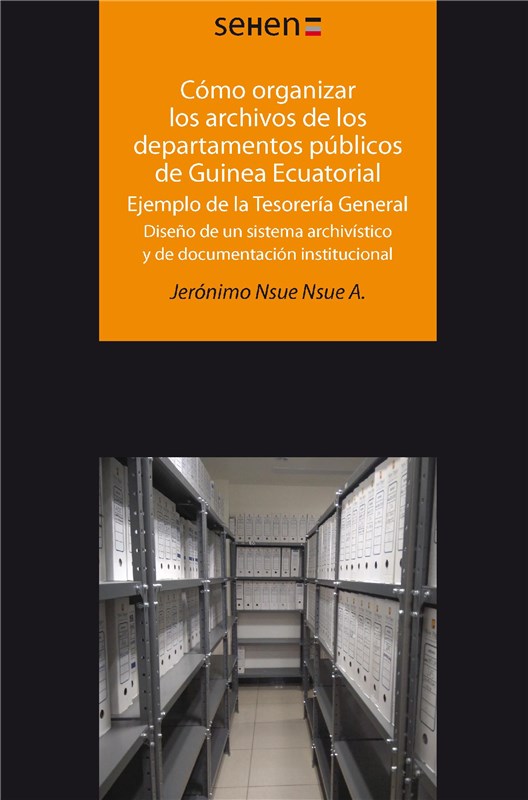 E-book Cómo Organizar Los Archivos De Los Departamentos Públicos De Guinea Ecuatorial