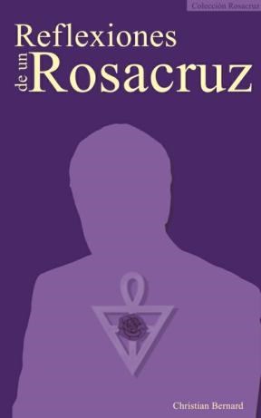 E-book Reflexiones De Un Rosacruz
