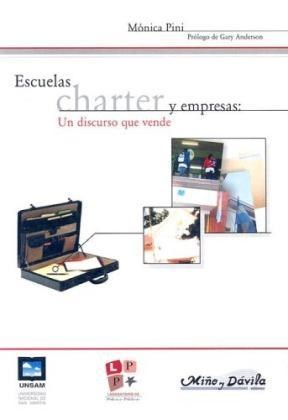  ESCUELAS CHARTER Y EMPRESAS  UN DISCURSO QUE VENDE (R) (2003