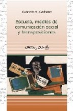 Papel Escuela Medios De Comunicacion Social Y Transposiciones