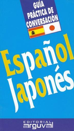  ESPAÑOL-JAPONES  GUIA PRACTICA DE CONVERSACION