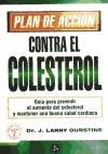 Papel Colesterol, Plan De Accion Contra, El