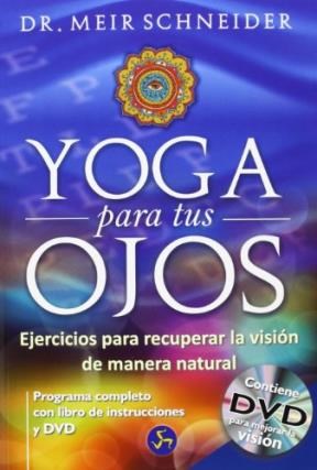 Papel Yoga Para Tus Ojos (Con Dvd)