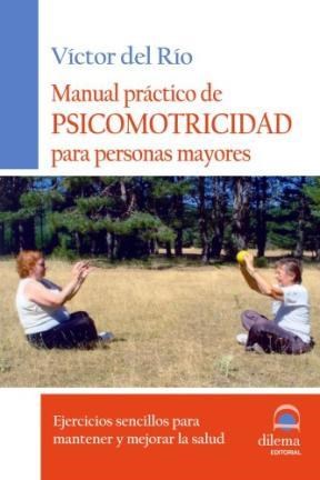 Papel Manual Practico De Psicomotricidad Para Personas Mayores