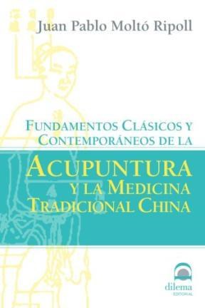 Papel Acupuntura Y La Medicina Tradicional China, La
