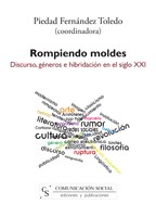 E-book Rompiendo Moldes: Discurso, Géneros E Hibridación En El Siglo Xxi