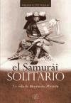 Papel Samurai Solitario, El