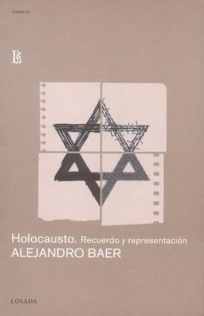 Papel Holocausto, Recuerdo Y Representacion