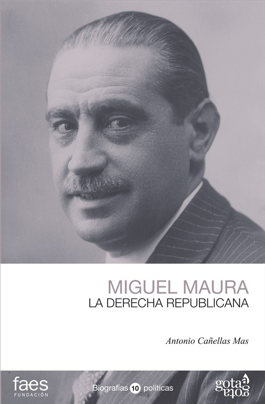 E-book Miguel Maura. La Derecha Republicana