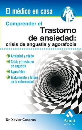E-book Comprender El Trastorno De Ansiedad. Ebook