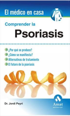 E-book Comprender La Psoriasis. Ebook