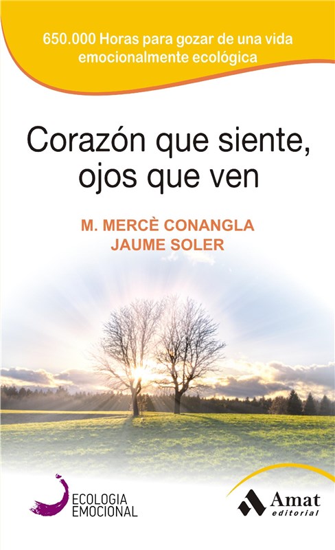 E-book Corazon Que Siente, Ojos Que Ven. Ebook
