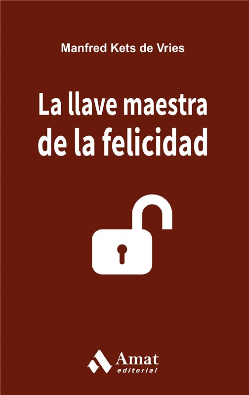 E-book La Llave Maestra De La Felicidad. Ebook