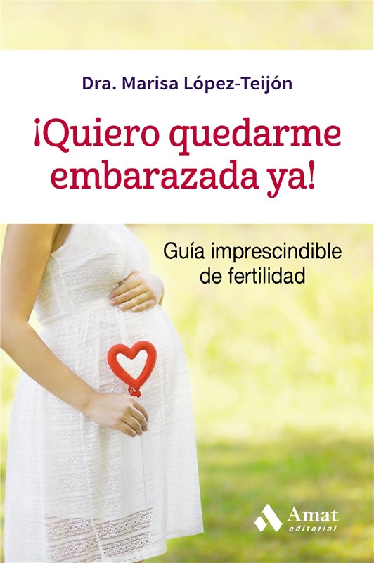 E-book ¡Quiero Quedarme Embarazada Ya!. Ebook