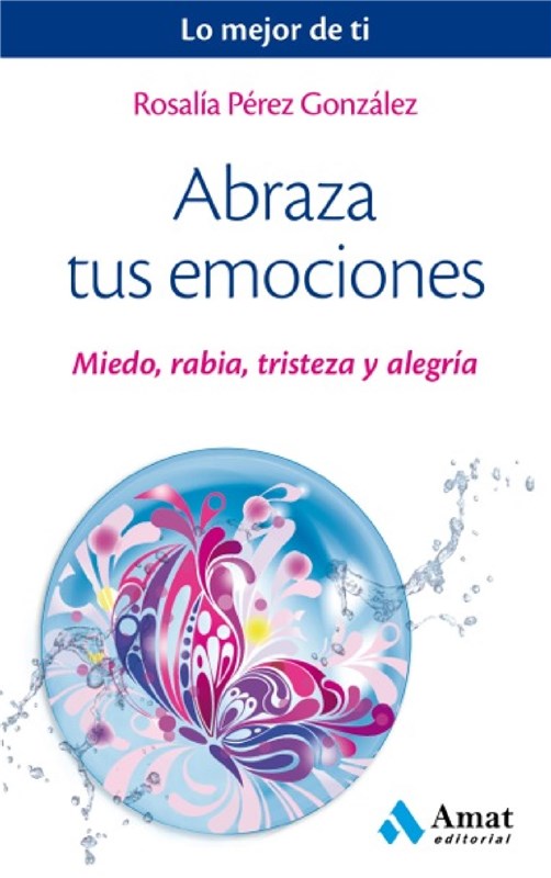 E-book Abraza Tus Emociones. Ebook.