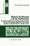  HISTORIA DEL DERECHO Y DE LAS INSTITUCIONES  UN ENSAYO CONCE
