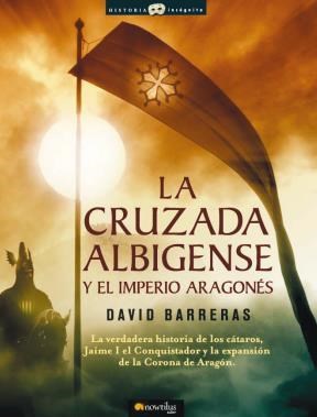 E-book La Cruzada Albigense Y El Imperio Aragonés