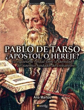 Papel Pablo De Tarso Apostol O Hereje