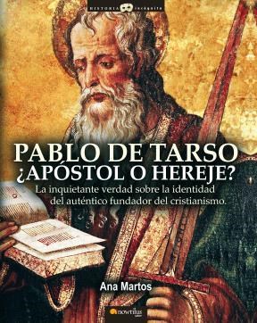 E-book Pablo De Tarso, ¿Apóstol O Hereje?
