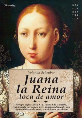 E-book Juana La Reina, Loca De Amor