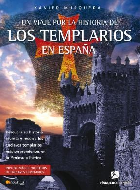 E-book Un Viaje Por La Historia De Los Templarios En España