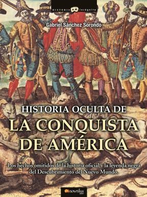 E-book Historia Oculta De La Conquista De América