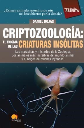 E-book Criptozoología: El Enigma De Las Criaturas Insólitas