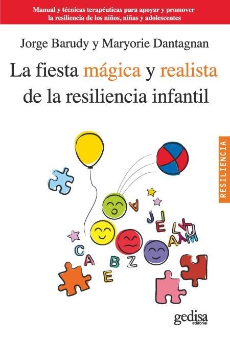 Papel Fiesta Magica Y Realista De La Resilencia Infantil ,La