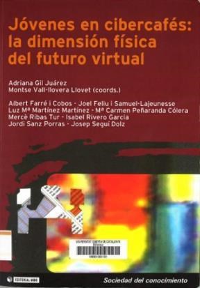 E-book Jóvenes En Cibercafés: La Dimensión Física Del Futuro Virtual