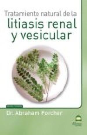 Papel Tratamiento Natural De La Litiasis Renal Y Vesicular