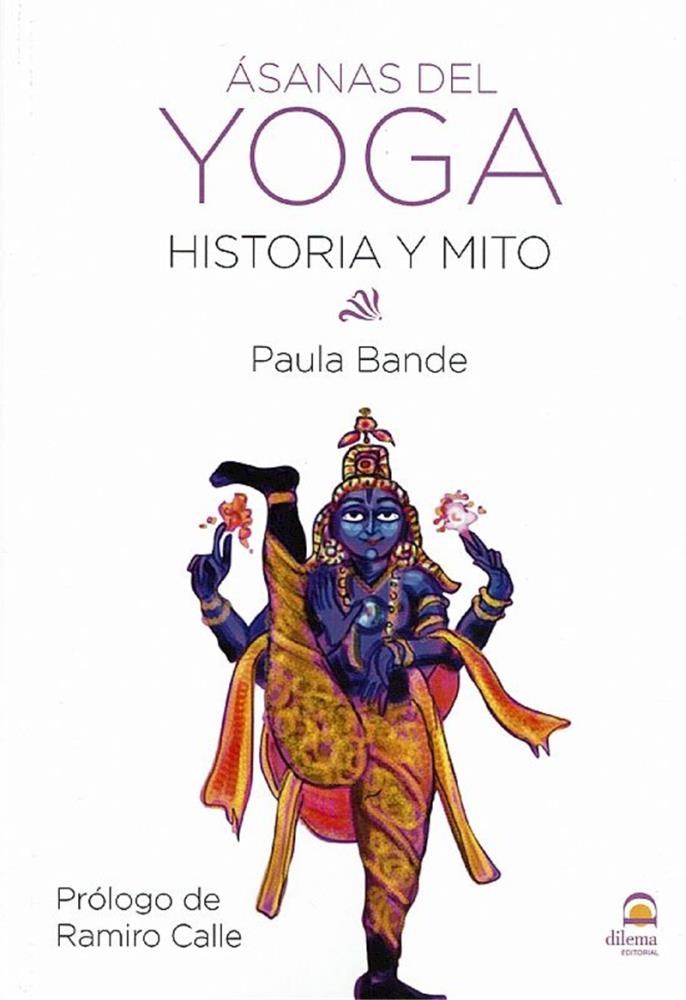 Papel Asanas Del Yoga. Historia Y Mito