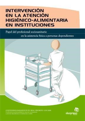E-book Intervención En La Atención Higiénico-Alimentaria En Instituciones