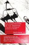 Papel * Resurreccion De Los Muertos, La