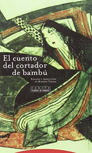 Papel Cuento Del Cortador De Bambu, El