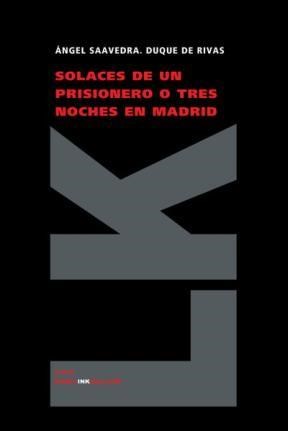 E-book Solaces De Un Prisionero O Tres Noches En Madrid