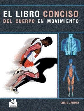 E-book El Libro Conciso Del Cuerpo En Movimiento (Color)
