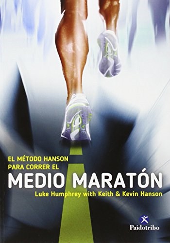 Papel El Metodo Hanson Para Correr El Medio Maraton