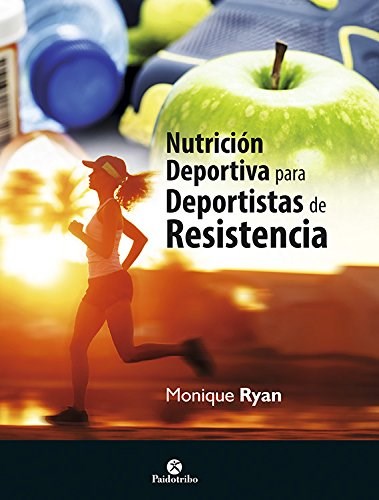 Papel Nutricion Deportiva Para Deportistas De Resistencia