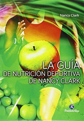 Papel La Guia De Nutricion Deportiva De Nancy Clark