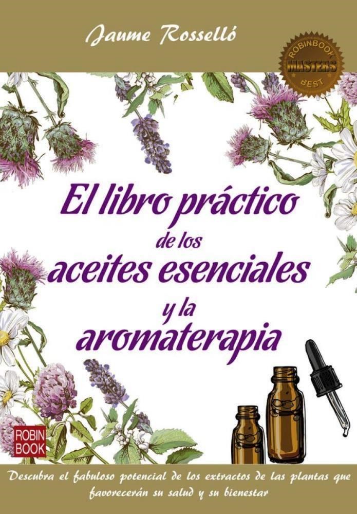 Papel Libro Practico De Los Aceites Esenciales Y La Aromaterapia , El