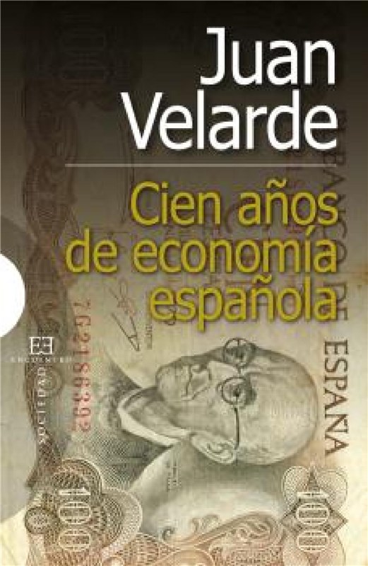 E-book Cien Años De Economía Española
