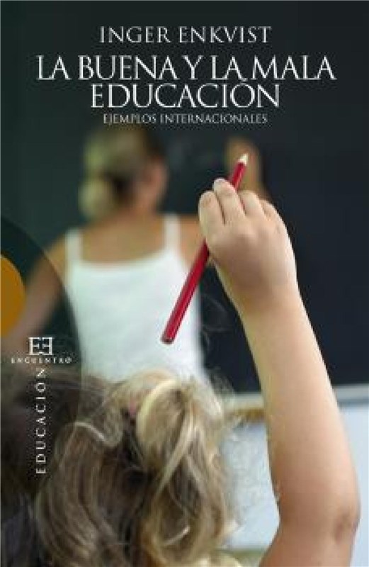 E-book La Buena Y La Mala Educación