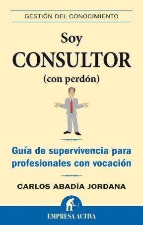 E-book Soy Consultor (Con Perdón)