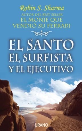 E-book El Santo, El Surfista Y El Ejecutivo
