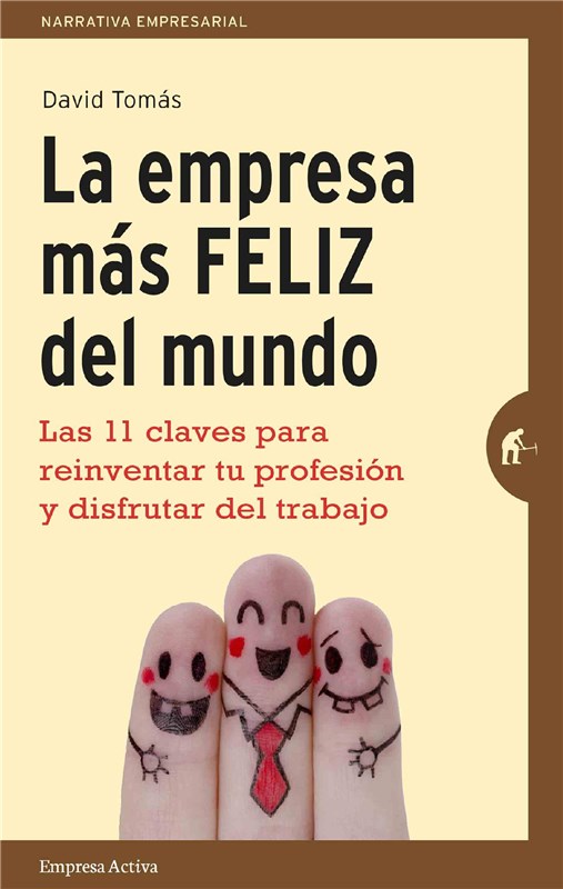 E-book La Empresa Más Feliz Del Mundo