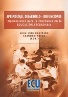 E-book Aprendizaje, Desarrollo Y Disfunciones. Implicaciones Para La Enseñanza En La Educación Secundaria