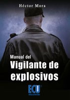 E-book Manual Del Vigilante De Explosivos