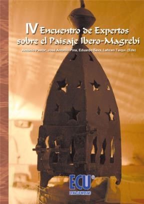 E-book Iv Encuentro De Expertos Sobre El Paisaje Íbero-Magrebí
