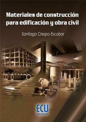 E-book Materiales De Construcción Para Edificación Y Obra Civil